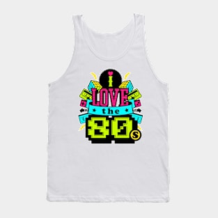 I Love The 80s Retro Throwback Tank Top